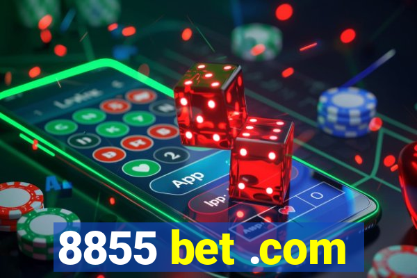 8855 bet .com